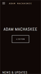 Mobile Screenshot of adammachaskee.com